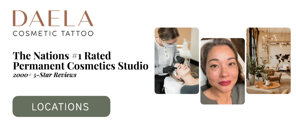 DAELA Cosmetic tattoo Locations