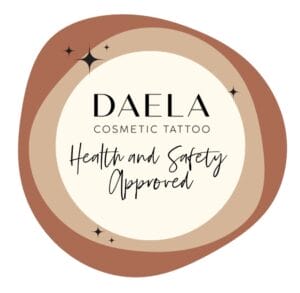 DAELA Cosmetic Tattoo: Health and Safety Approved